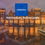 The benefits of visiting Horecava 2026 Amsterdam Netherlands